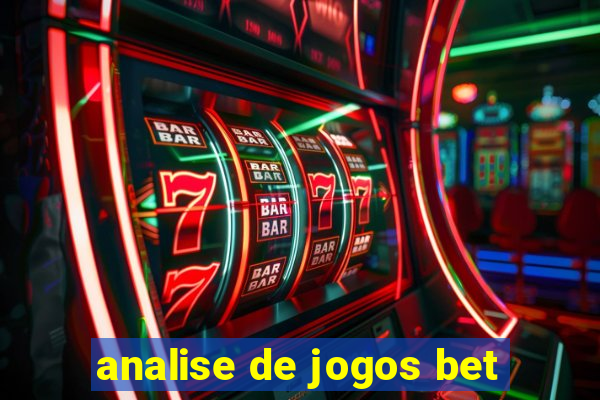 analise de jogos bet